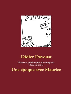 cover image of Maurice, philosophe de comptoir (3ème partie)